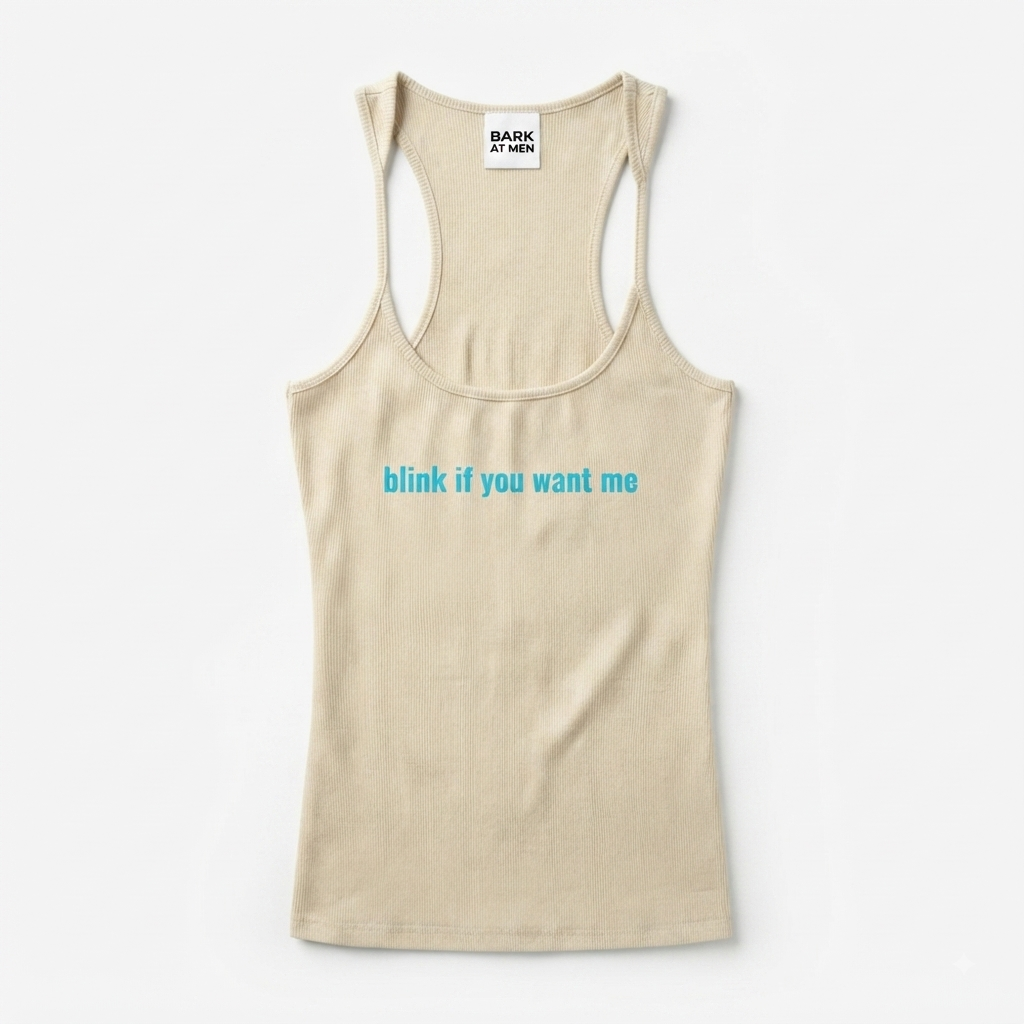 [blink if you want me]